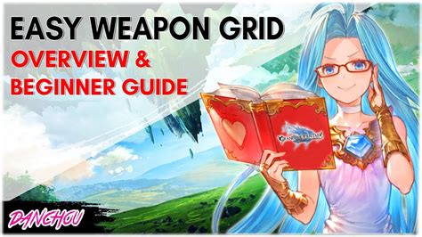 gbf weapon grid guide.